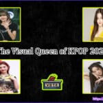 The Visual Queen of KPOP 2025