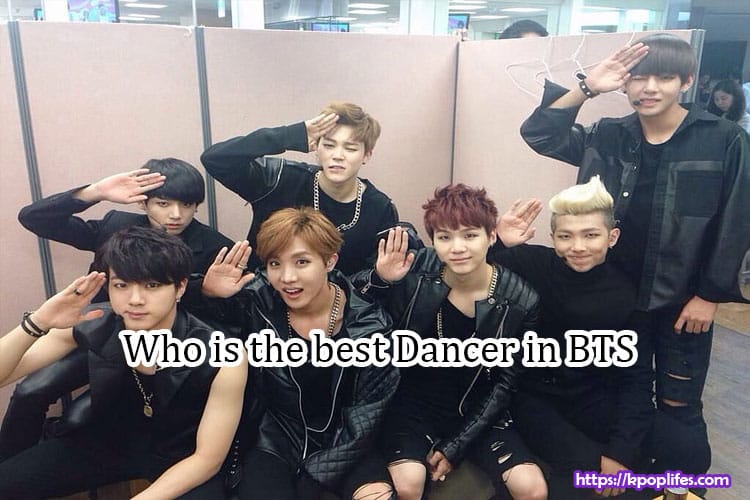 Who is the best Dancer in BTS